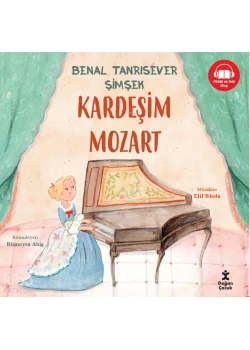 Kardeşim Mozart Benal Tanrısever Doğan Çocuk