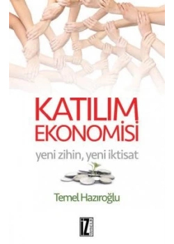 Katılım Ekonomisi Temel Hazıroğlu İz