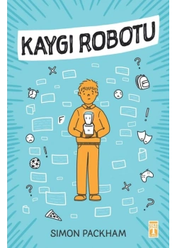 Kaygı Robotu Sımon Packman Timaş