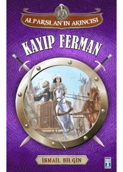 Kayıp Ferman Alparslanın Akıncısı Genç Timaş