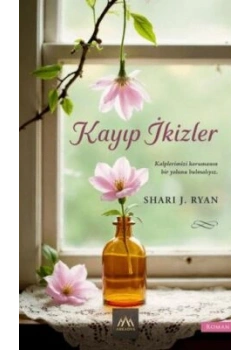 KAYIP İKİZLER SHARI RYAN ARKADYA