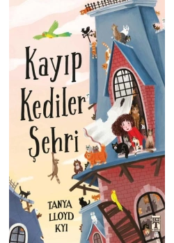 Kayıp Kediler Şehri Tanya llyodkyı Timaş