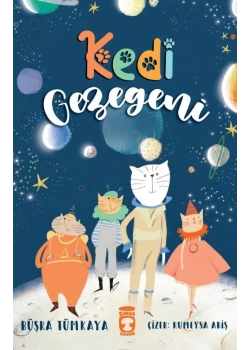 Kedi Gezegeni Büşra Tümkaya 2-3.Sınıf Timaş Çocuk