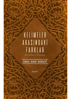 Kelimeler Arasındaki Farklar / İ.H.Bursevi İşaret Yay.