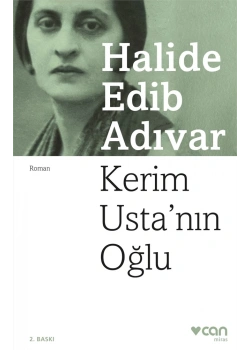 Kerim Ustanın Oğlu H.Edip Adıvar Can Yayın