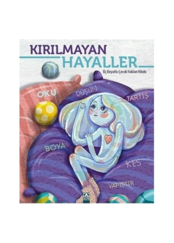 Kirilmayan Hayaller 3 Boyutlu Çocuk Haklari Kitabı Altın Ki̇Taplar