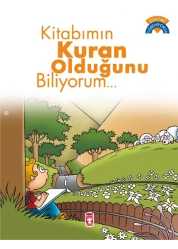 Kitabımın Kuran Olduğunu Biliyorum Timaş Çocuk