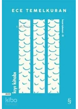 Kıyı Kitabı Ece Temelkuran Everest Yayın