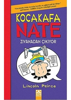 Kocakafa Nate Zıvanadan Çıkıyor Altın Kitaplar