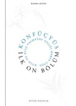 Konfüçyüs İlk On Bölüm Kafka