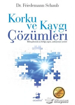 Korku Ve Kaygı Çözümleri Olimpos