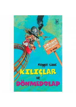 Korsan Komşular 2 Kiliçlar Ve Dönme Dolap Reggie Naus Parodi