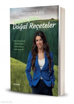 Köyden Şehre Doğal Reçeteler Hatice Nur Ege Hayykitap