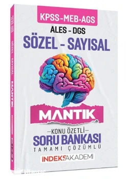 KPSS MEB AGS ALES DGS SÖZEL SAYISAL MANTIK KONU ÖZETLİ SORU BANKASI İNDEKS AKADEMİ