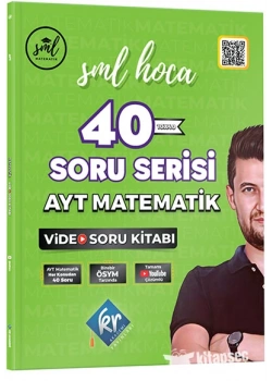 Kr Sml Hoca Ayt Matematik Soru Serisi Video Soru Kitabı