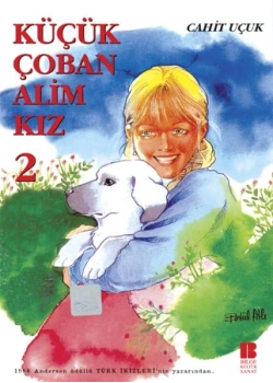 Küçük Çoban Alim Kız-2 Cahit Uçuk Bilge Kültür