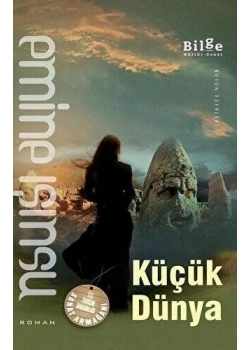 Küçük Dünya Emine Işınsu Bilge Kültür