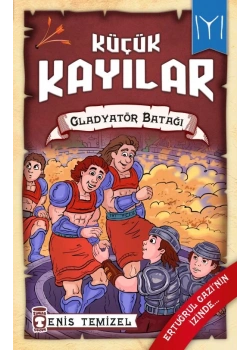 Küçük Kayılar 10 Gladyatör Batağı Timaş