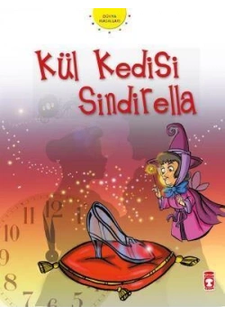 Külkedisi Sindirella. Dünya Masalları Timaş