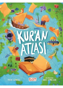 Kuran Atlası Yusuf Gündüz Büyük Boy Ciltli Resimli Gülce Çocuk