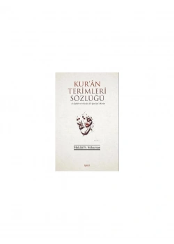 KURAN TERİMLERİ SÖZLÜĞÜ MUKATİL B.SÜLEYMAN İŞARET YAYIN