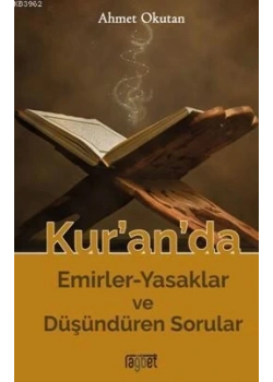 Kuranda Emirler Yasaklar Düşündüren Sorular Rağbet
