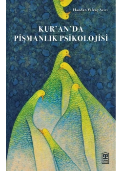 Kuranda Pişmanlık Psikolojisi Handan Yalvaç Timaş