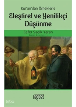 Kurandan Örneklerle Eleştirel Ve Yenilikçi Düşünme Cafer Sadık Yaran