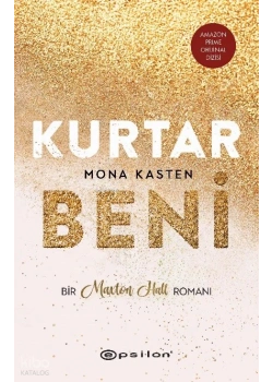 Kurtar Beni Mona Kasten Epsilon