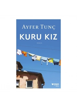 Kuru Kız Ayfer Tunç Can Yayınları