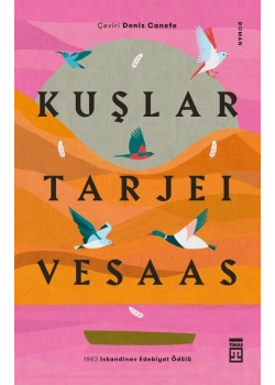 Kuşlar Tarjei Vesaas Timaş