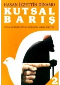 Kutsal Barış 2 Hasan İzzettin Dinamo Tekin