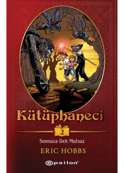 Kütüphaneci 2 Sonsuzadek Mutsuz Epsilon