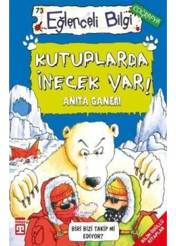 Kutuplarda İnecek Var Eğlenceli Bilgi