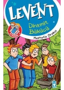 Levent Dinamit Bükücü İz Peşinde Mustafa Orakçı 3 Timaş