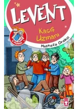 Levent Kaçış Uzmanı İz Peşinde 3 Mustafa Orakçı Timaş