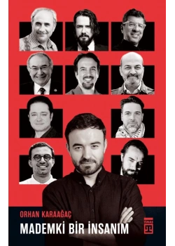 Mademki Bir İnsanım Orhan Karaağaç Timaş