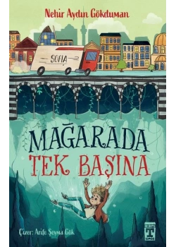 Mağarada Tek Başına Nehir Aydın Gökduman Genç Timaş