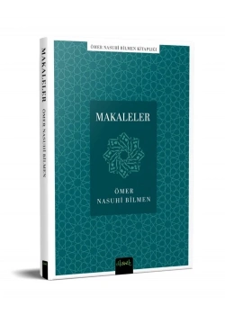 Makaleler Ömer Nasuhi Bilmen Misvak neşriyat