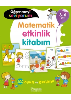 Matematik Etkinlik Kitabım 3-6 Yaş Uçanbalık