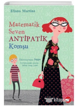 MATEMATİK SEVEN ANTİPATİK KOMŞU ELİANA MARTİNS 3. VE 4.SINIF BEYAZ BALİNA