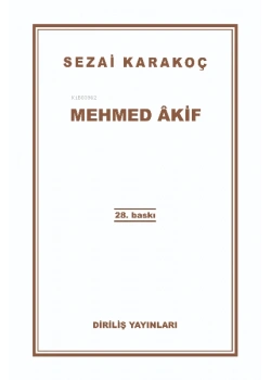 Mehmed Akif Sezai Karakoç Diriliş