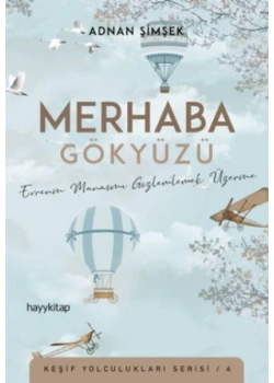 Merhaba Gökyüzü Adnan Şimşek Hayykitap