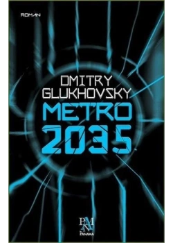 Metro 2035 Dmitry Glukhovsky Panama