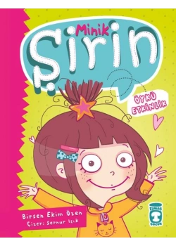 Minik Şirin Nelere Hayır Demeliyiz ? Birsen Ekim Timaş Çocuk