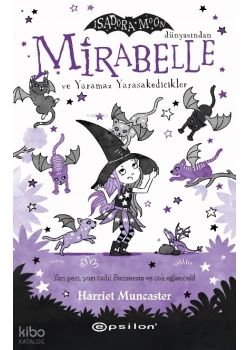 Mirabelle Ve Yaramaz Yarasakedicikler Epsilon