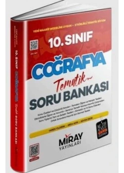 Miray 10.Sınıf Coğrafya Konu Özetli Tematik Soru Bankası