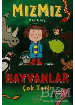 Mızmız Hayvanlar Çok Tatlı Nemesis