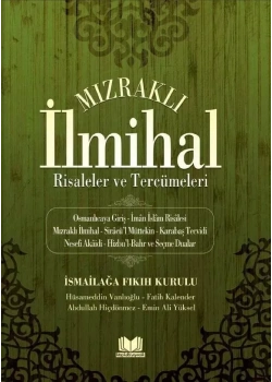 Mızraklı İlmihal Risaleler Ve Tercümeleri Kitap Kalbi