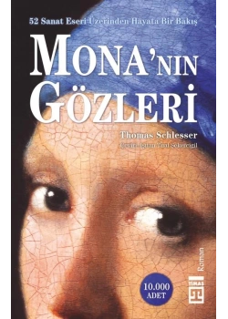Monanın Gözleri Thomas Schlesser Timaş